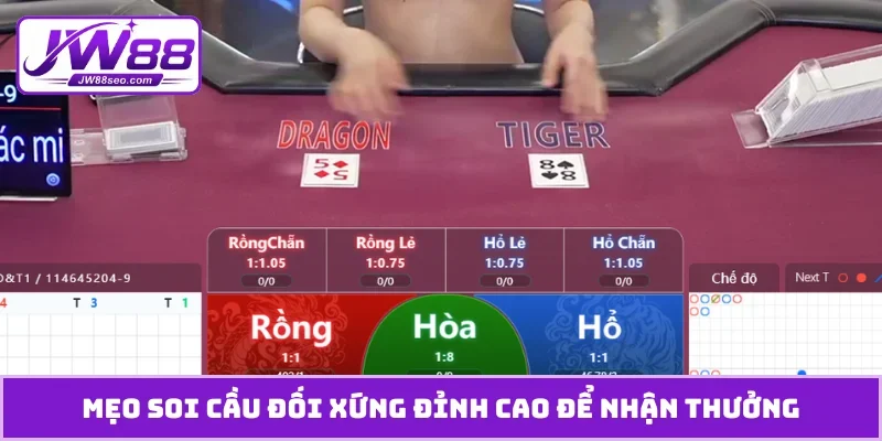 Mẹo soi cầu đối xứng đỉnh cao để nhận thưởng